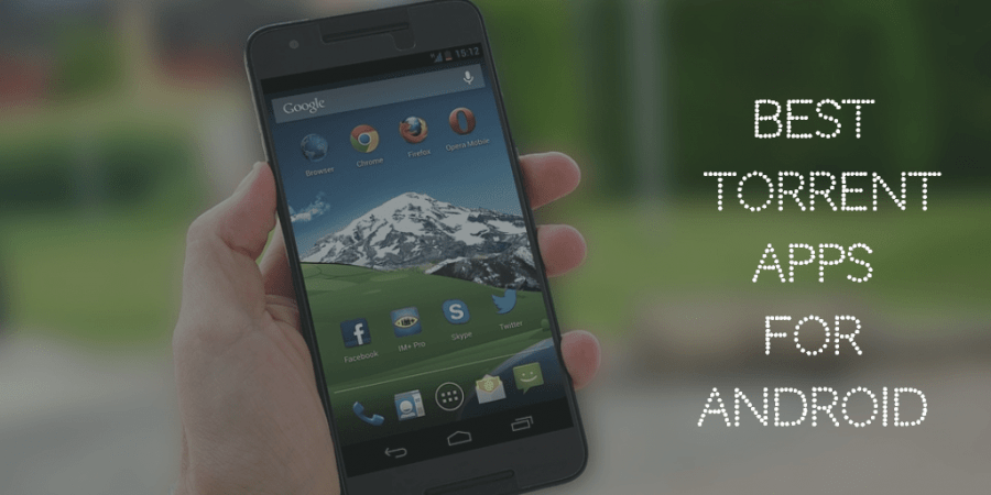 best torrenting apps for android