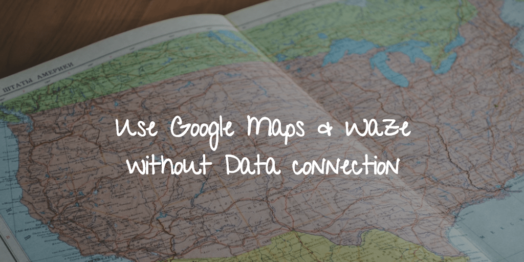 google offline maps waze